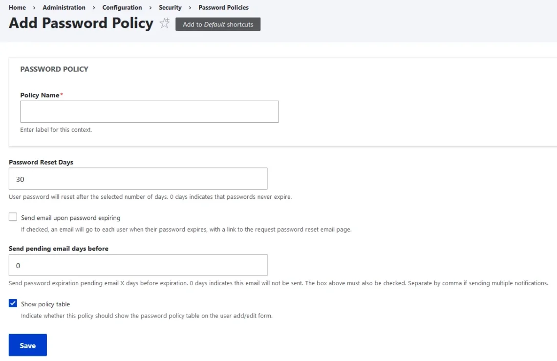 Secure Drupal Website: Best Hosting Practices Secure Drupal Website: Best Hosting Practices, Implement Strong Password Policies