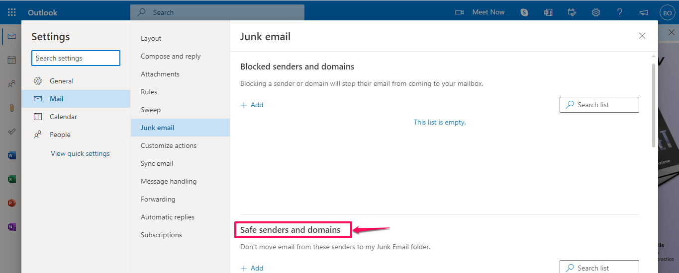 Fix Email Forwarding to Outlook/Hotmail, Add your email address to Safe Senders. 6