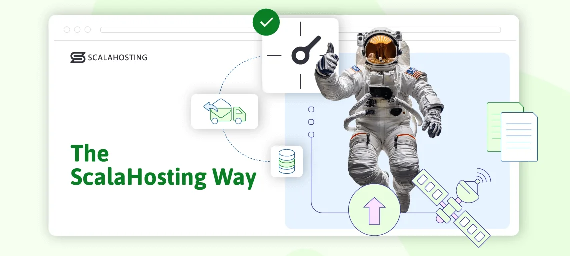 Inside ScalaHosting: Site Migration Policies Inside ScalaHosting: Site Migration Policies, The ScalaHosting Way: How We Handle Website Migrations