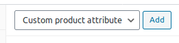 Adding Products to WooCommerce Adding Products to WooCommerce, Creating a Custom Attribute