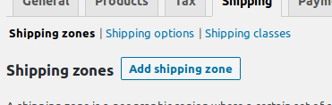 Shipping Methods Shipping Methods, Creating a Shipping Zone 2